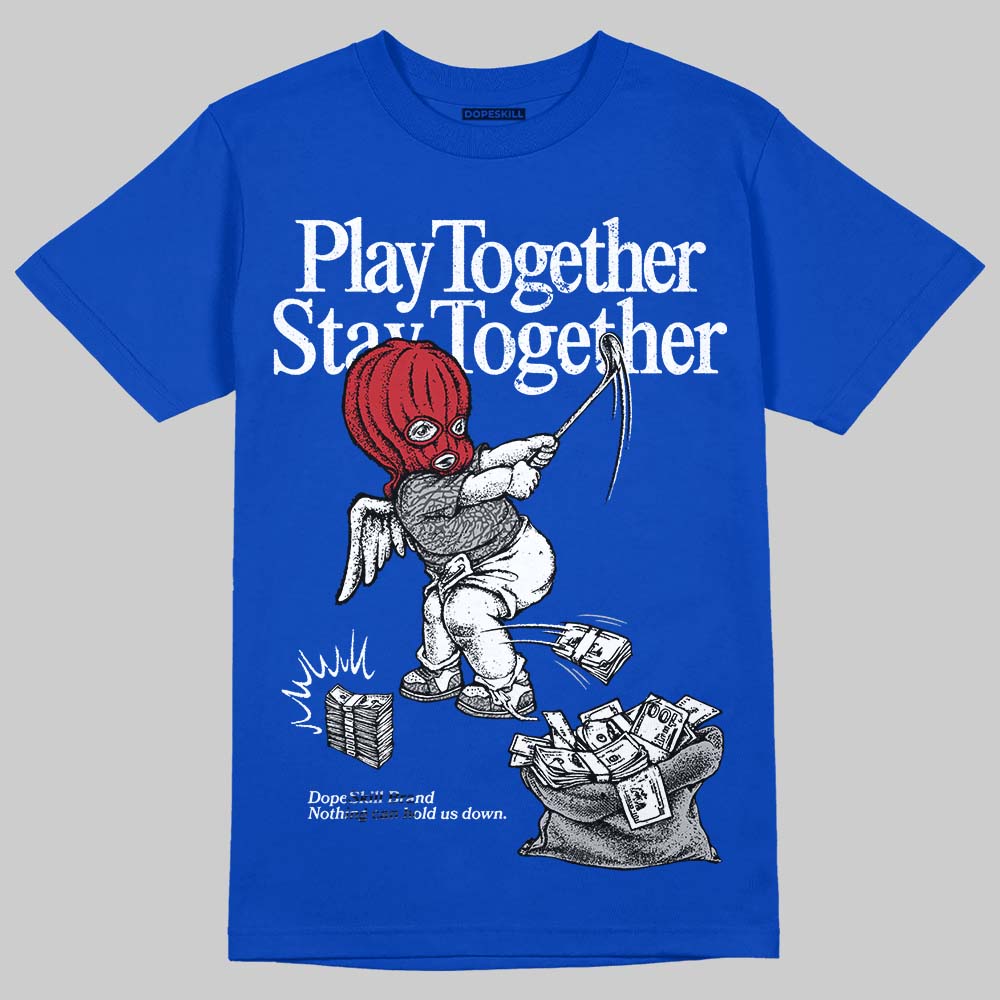 Jordan 3 "True Blue" DopeSkill T-Shirt Play together, Stay together Graphic Streetwear - Royal