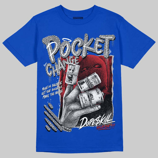Jordan 3 "True Blue" DopeSkill T-Shirt Pocket Change Graphic Streetwear - Royal