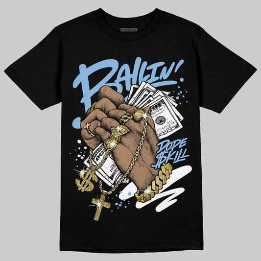 Jordan 9 Powder Blue DopeSkill T-Shirt Always Ballin' Graphic Streetwear - Black