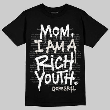 Jordan 3 Retro Pure Money DopeSkill T-Shirt Mom, I Am A Rich Youth Graphic Streetwear - Black