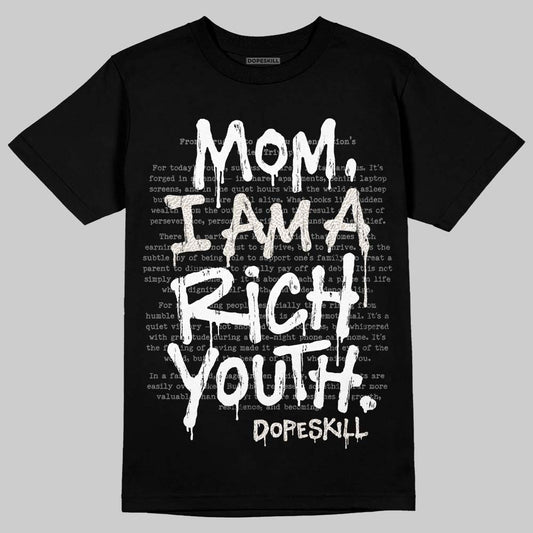 Jordan 3 Retro Pure Money DopeSkill T-Shirt Mom, I Am A Rich Youth Graphic Streetwear - Black