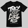 Jordan 3 Retro Pure Money DopeSkill T-Shirt They Not Like Us Graphic Streetwear - black