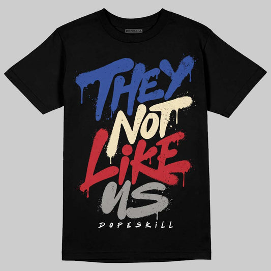Jordan 4 “Rare Air” DopeSkill T-Shirt They Not Like Us Graphic Streetwear - black