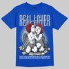 Jordan 3 "True Blue" DopeSkill T-Shirt Real Lover Graphic Streetwear - Royal