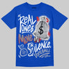 Jordan 3 "True Blue" DopeSkill T-Shirt Real Ones Move In Silence Graphic Streetwear - Royal