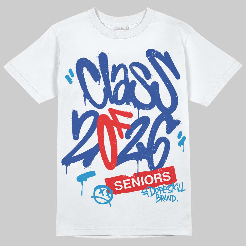 Royal Blue Sneakers DopeSkill T-Shirt Class of 2026 Graphic Streetwear - White