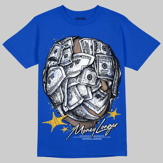 Royal Blue Sneakers DopeSkill T-Shirt Money Longer Graphic Streetwear - Royal 