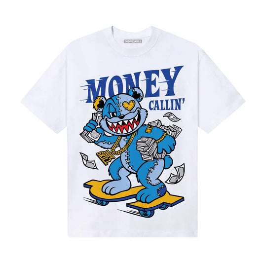 Royal Blue Sneakers DopeSkill T-Shirt Money Callin' Graphic Streetwear - WHite