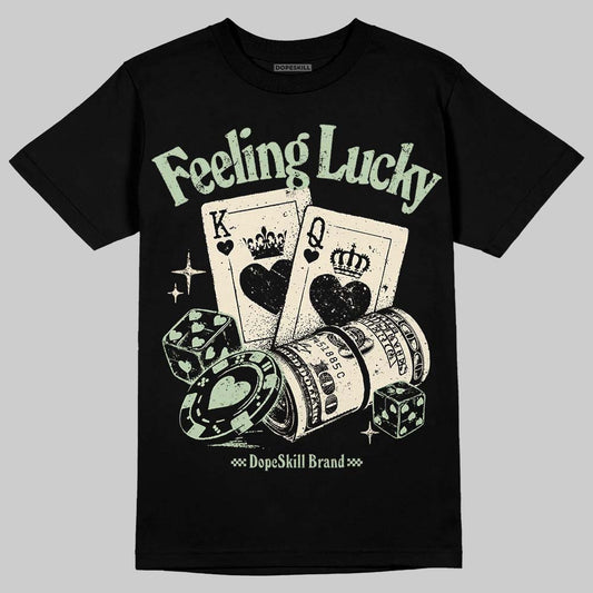 Jordan 4 WMNS “Seafoam” (2025) DopeSkill T-Shirt Feeling Lucky Graphic Streetwear - black