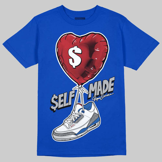 Jordan 3 "True Blue" DopeSkill T-Shirt Self Made Graphic Streetwear - Royal