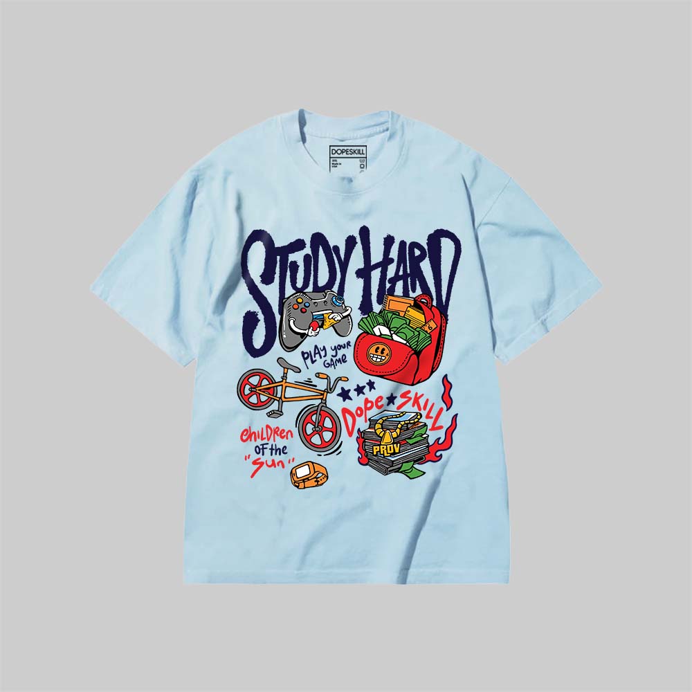 Study Hard DopeSkill Premium T-shirt Streetwear - Chambray