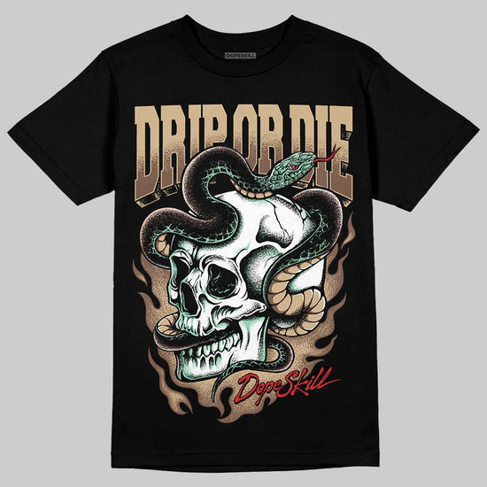 TAN Sneakers DopeSkill T-Shirt Drip or Die Graphic Streetwear - black