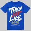 Jordan 3 "True Blue" DopeSkill T-Shirt They Not Like Us Graphic Streetwear - Royal