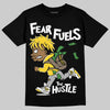 Jordan 4 Thunder DopeSkill T-Shirt Fear Fuels The Hustle Graphic Streetwear - black