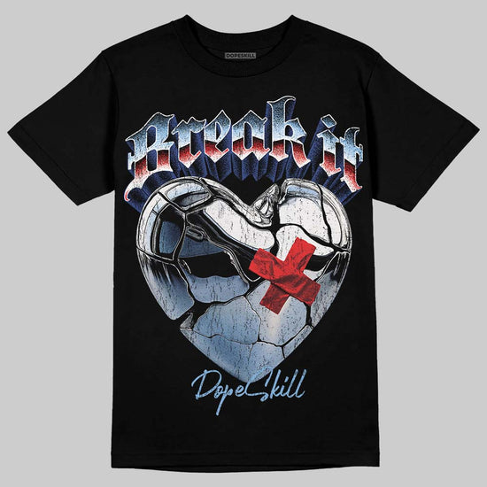 Jordan 6 University Blue DopeSkill T-Shirt Break It Graphic Streetwear -0 Black