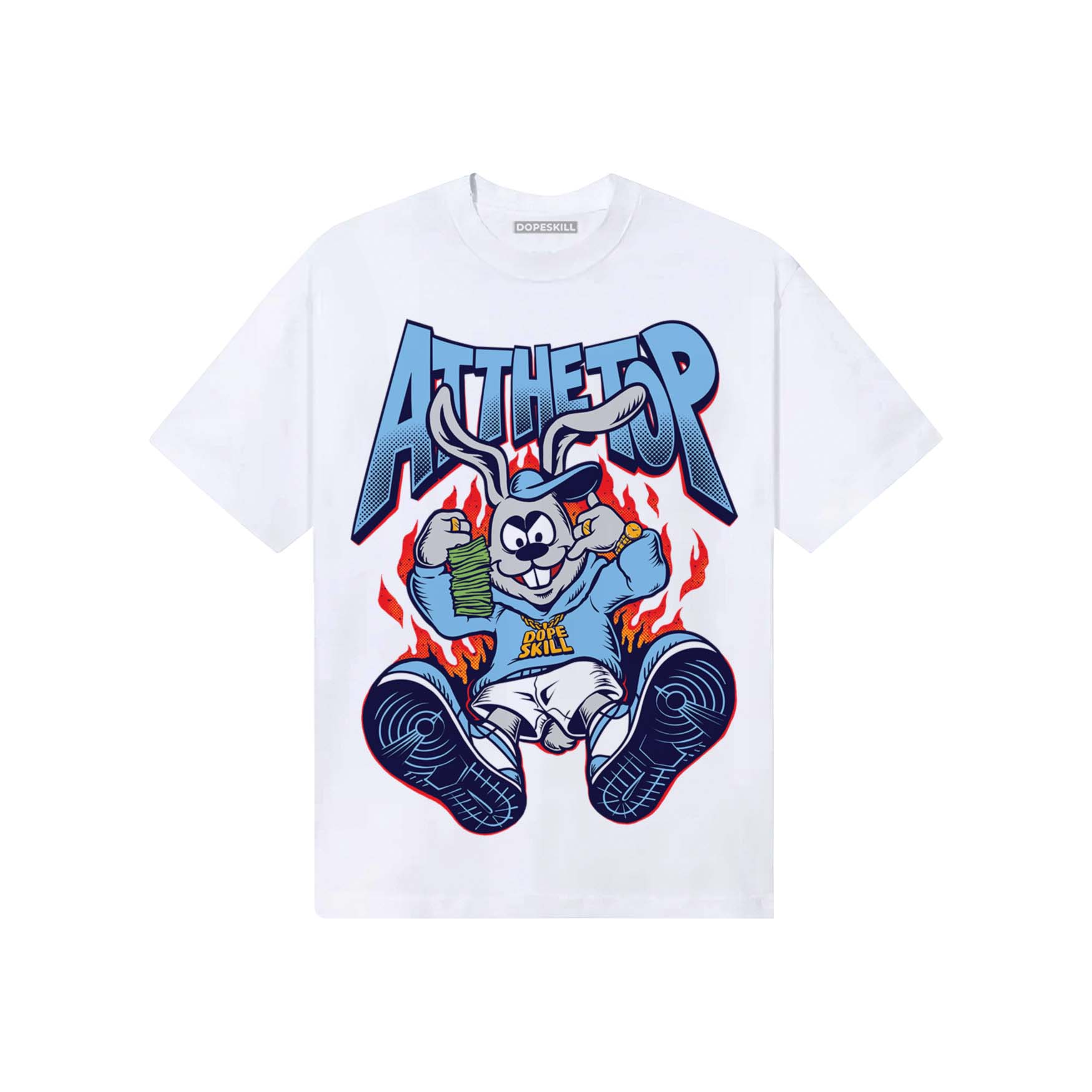 University Blue Sneakers DopeSkill T-Shirt At The Top Graphic Streetwear - White 