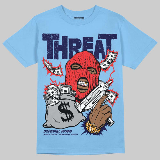 University Blue Sneakers DopeSkill T-Shirt Under Threat Graphic Streetwear - Carolina Blue