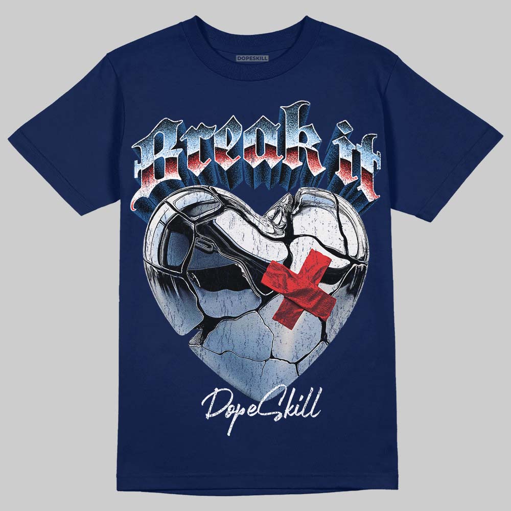 University Blue Sneakers DopeSkill T-Shirt Break It Graphic Streetwear - Navy