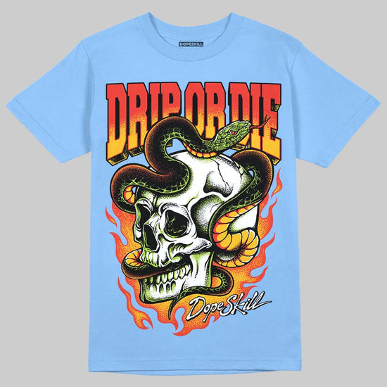 University Blue Sneakers DopeSkill T-Shirt Drip or Die Graphic Streetwear - carolina Blue