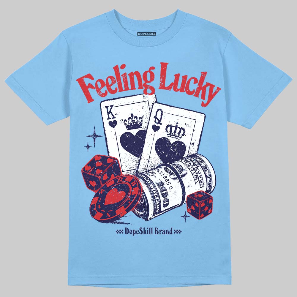 University Blue Sneakers DopeSkill T-Shirt Feeling Lucky Graphic Streetwear - Carolina Blue