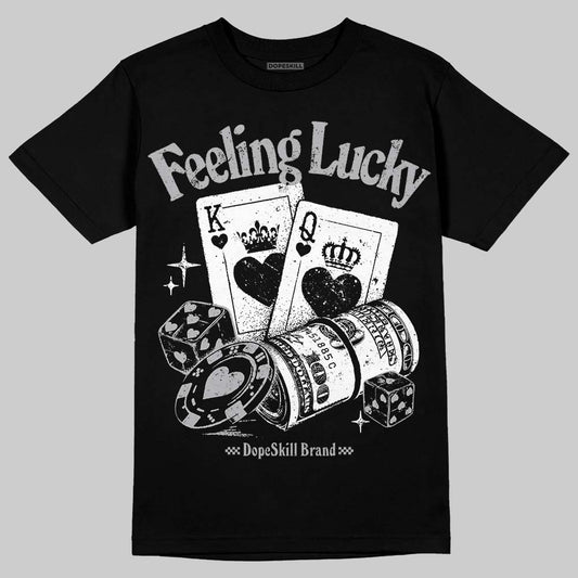 Jordan 4 OG “White Cement” DopeSkill T-Shirt Feeling Lucky Graphic Streetwear - Black