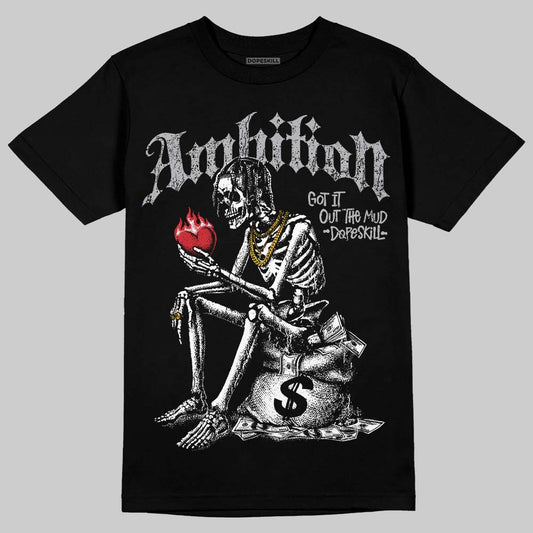 Jordan 4 White Cement DopeSkill T-Shirt Ambition Graphic Streetwear - Black