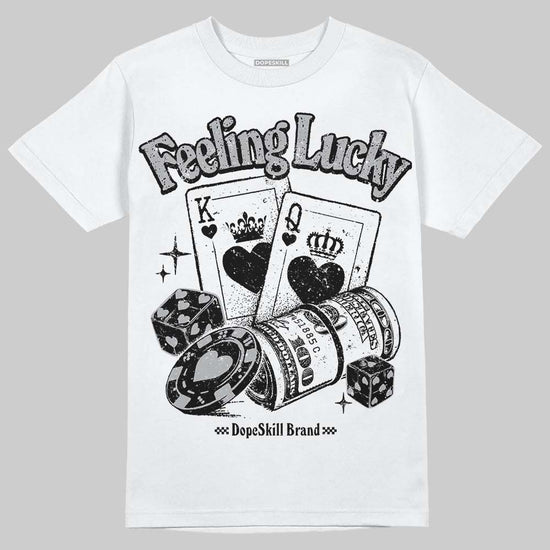 Jordan 4 OG “White Cement” DopeSkill T-Shirt Feeling Lucky Graphic Streetwear - White 