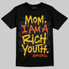 Yellow Sneakers DopeSkill T-Shirt Mom, I Am A Rich Youth Graphic Streetwear - Black