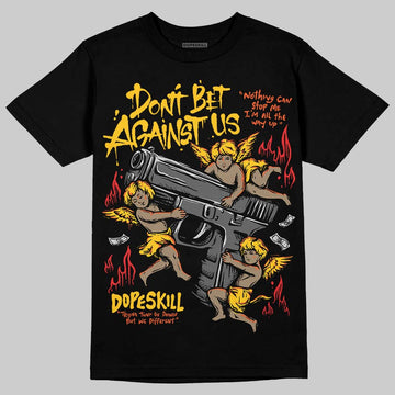 Yellow Sneakers DopeSkill T-Shirt Don't Bet Against Us Graphic Streetwear - Black