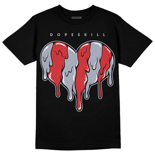 Jordan 4 “Bred Reimagined” DopeSkill T-Shirt Slime Drip Heart Graphic Streetwear - Black