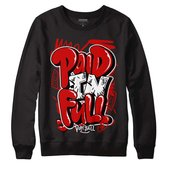 Jordan 1 Retro Low "Black Toe" DopeSkill Sweatshirt New Paid In Full Graphic Streetwear - Black