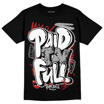 Jordan 14 "Black/White" DopeSkill T-Shirt New Paid In Full Graphic Streetwear - Black