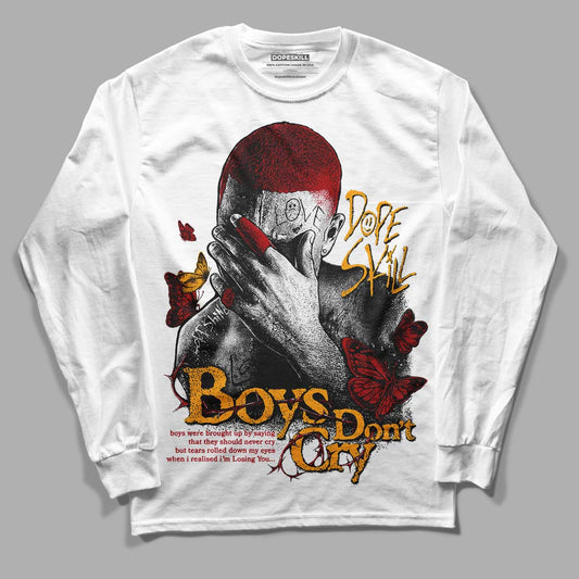 Jordan 7 Retro Cardinal DopeSkill Long Sleeve T-Shirt Boys Don't Cry Graphic Streetwear - White