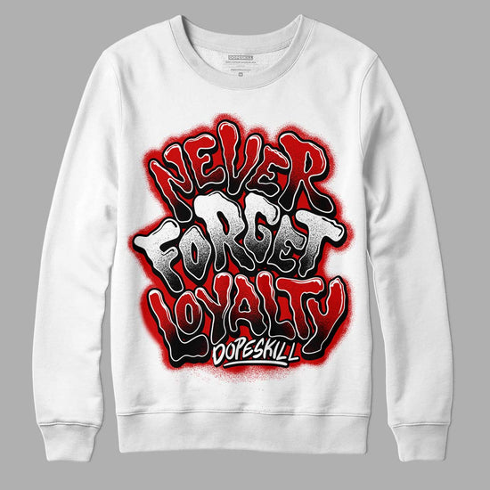 Jordan 1 Retro Low "Black Toe" DopeSkill Sweatshirt Never Forget Loyalty Graphic Streetwear - White