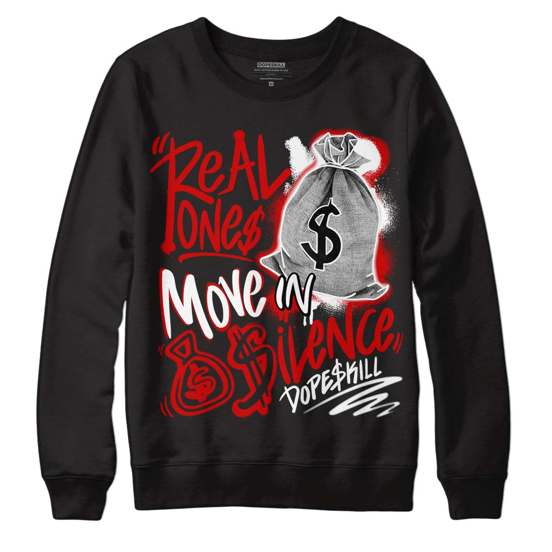 Jordan 1 Retro Low "Black Toe" DopeSkill Sweatshirt Real Ones Move In Silence Graphic Streetwear - Black