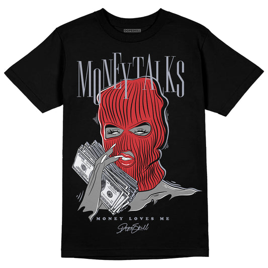 Jordan 4 “Bred Reimagined” DopeSkill T-Shirt Money  Talks Graphic Streetwear - Black