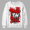 Jordan 1 Retro Low "Black Toe" DopeSkill Sweatshirt New Paid In Full Graphic Streetwear - White