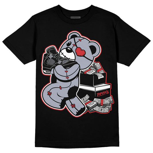 Jordan 4 “Bred Reimagined” DopeSkill T-Shirt Bear Steals Sneaker Graphic Streetwear - Black
