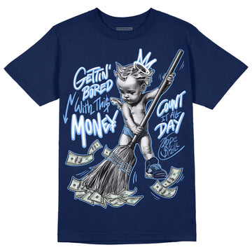 Jordan 5 Midnight Navy DopeSkill Navy T-Shirt Gettin Bored With This Money Graphic Streetwear