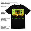 Neon Green Collection DopeSkill T-Shirt Better Myself Graphic