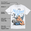 Powder Blue 9s DopeSkill T-Shirt New No Days Off Graphic