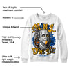 Dunk Blue Jay and University Gold DopeSkill Sweatshirt Money Don't Lie Graphic