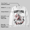 Bred 11s DopeSkill Sweatshirt Cant Lose Graphic