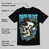 Gamma 11s DopeSkill T-Shirt Drip or Die Graphic