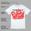 Cherry 12s DopeSkill T-Shirt Queen Graphic