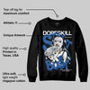 Blueberry 12s DopeSkill Sweatshirt Stay It Busy Graphic