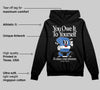 Blueberry 12s DopeSkill Hoodie Sweatshirt Owe It To Yourself Graphic