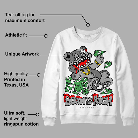 Stealth 12s DopeSkill Sweatshirt Born To Be Rich Graphic