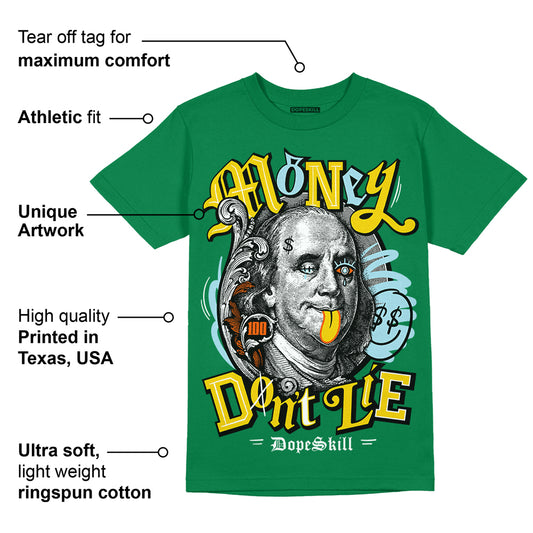 Lucky Green 5s DopeSkill Green T-shirt Money Don't Lie Graphic