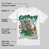 Pine Green 13s DopeSkill T-Shirt Get Rich Graphic